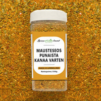 Mausteseos punaista kanaa varten